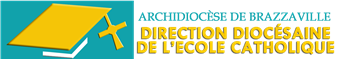DIRECTION DIOCESAINE DE L'ECOLE CATHOLIQUE DE BRAZZAVILLE